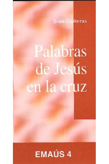 Palabras de Jesús en la cruz