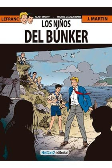 LEFRANC 22. LOS NIÑOS DEL BUNKER