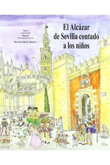 El Alcázar de Sevilla contado niños