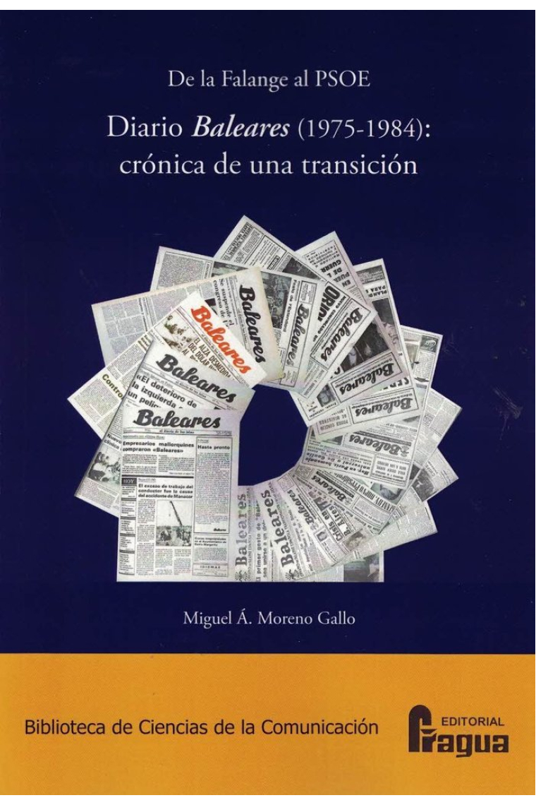 De la Falange al PSOE. Diario Baleares (1975-1984): crónica de una transición.