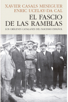 El fascio de las Ramblas. Los orígenes catalanes del fascismo español (Nominat Premi Llibreter 2024)