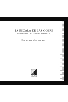 La escala de las cosas: humanismo y cultura material