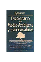 Diccionario de medio ambiente y materias afines : español-inglés-alemán-francés