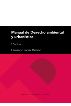 MANUAL DE DERECHO AMBIENTAL Y URBANISTICO