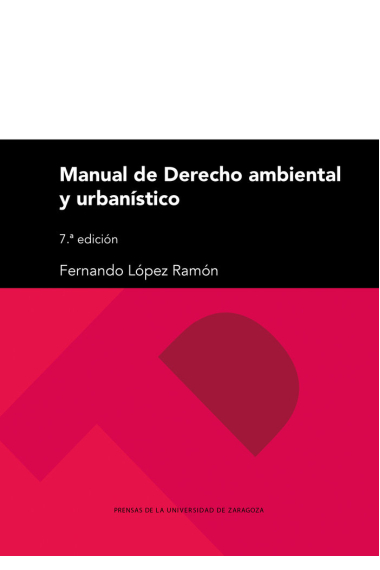 MANUAL DE DERECHO AMBIENTAL Y URBANISTICO