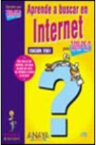 Aprende a buscar en Internet para torpes. Edición 2001.