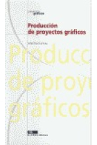 Producción de proyectos gráficos