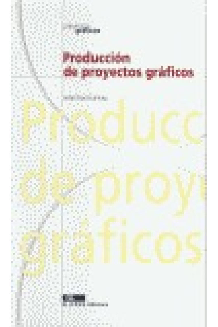 Producción de proyectos gráficos