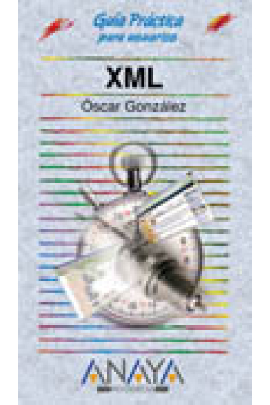 Guía práctica para usuarios XML