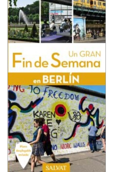 Berlín. Un gran fin de semana