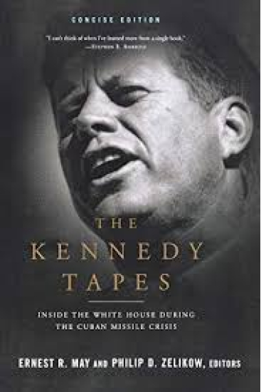 The Kennedy tapes : inside the White House during the cuban missile crisis