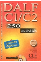 Nouveau DALF C1/C2 250 activités. Livre + CD audio MP3 + corrigés + transcriptions