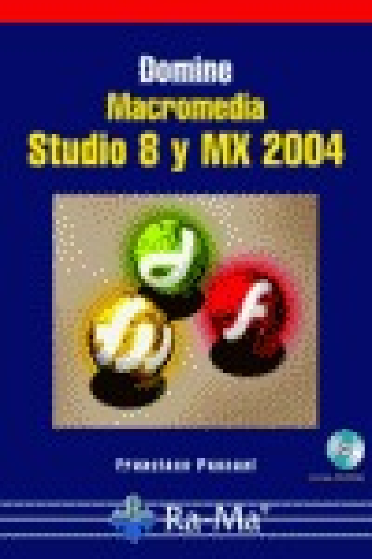 Domine macromedia studio 8 y MX 2004