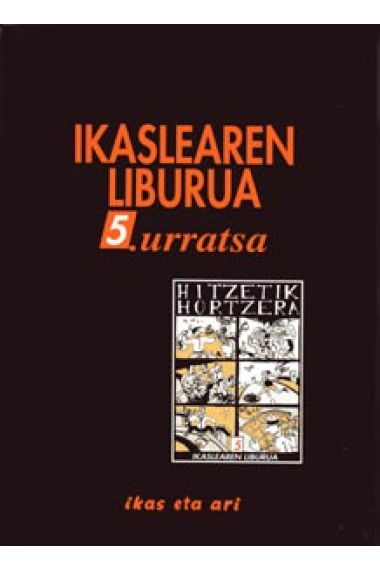 Hitzetik Hortzera 5. Urratsa Ikaslearen Liburua