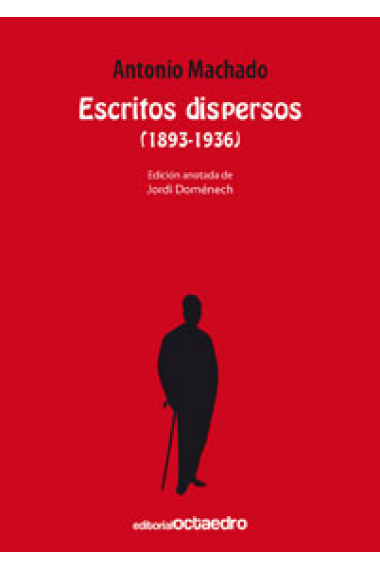 Escritos dispersos (1893-1936)