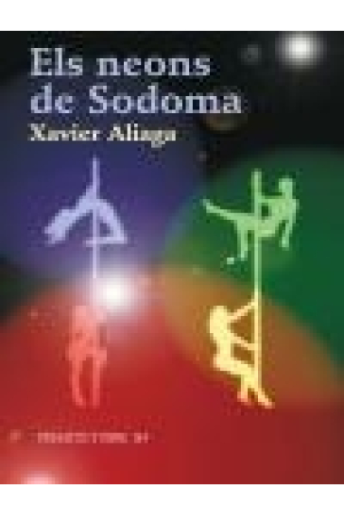 Els neons de Sodoma (premi Octubre 3i4)