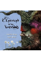 El príncipe de los enredos (Premio Lazarillo 2008)