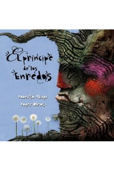 El príncipe de los enredos (Premio Lazarillo 2008)