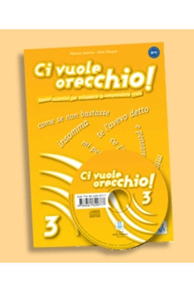 Ci vuole orecchio 3 (B2/C1). Libro + audio CD