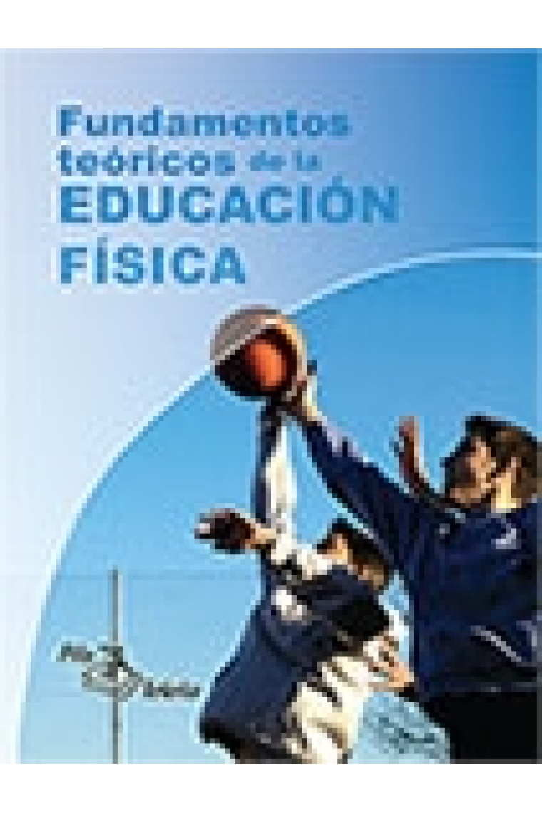 Fundamnetos teóricos de la Educación Física