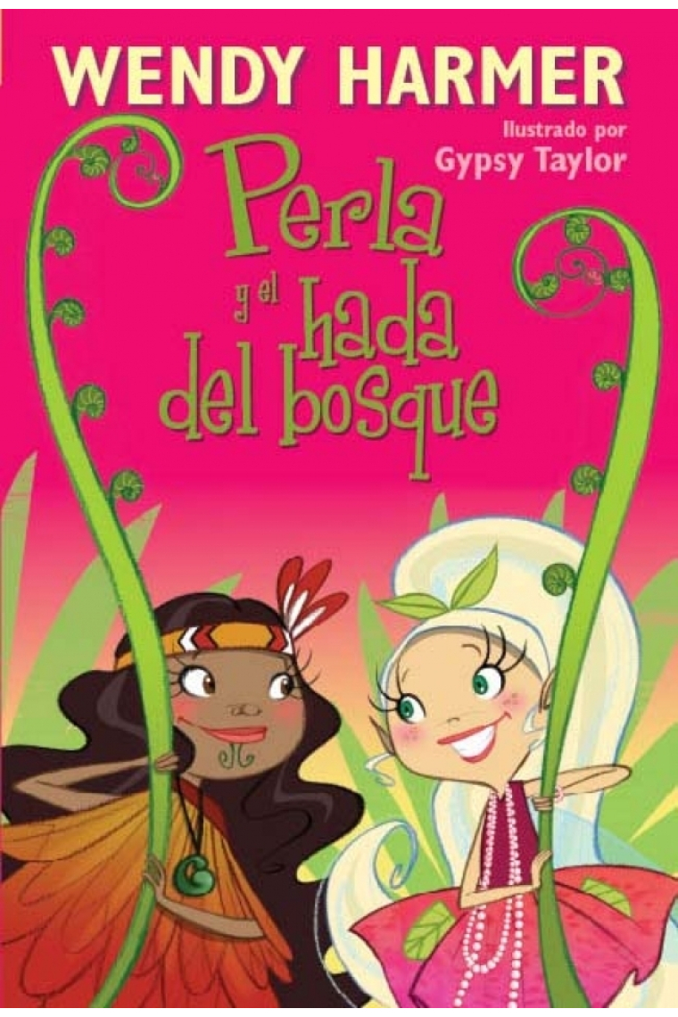 Perla y el hada del bosque