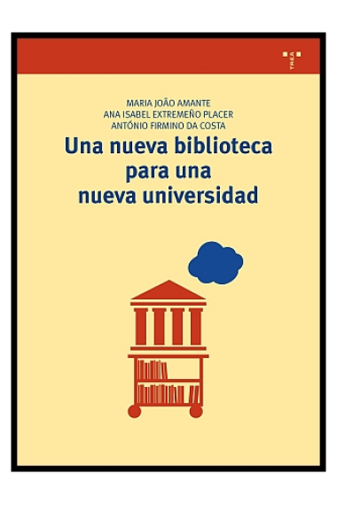 Una nueva biblioteca para una nueva Universidad