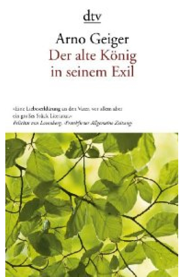 Der alte König in seinem Exil