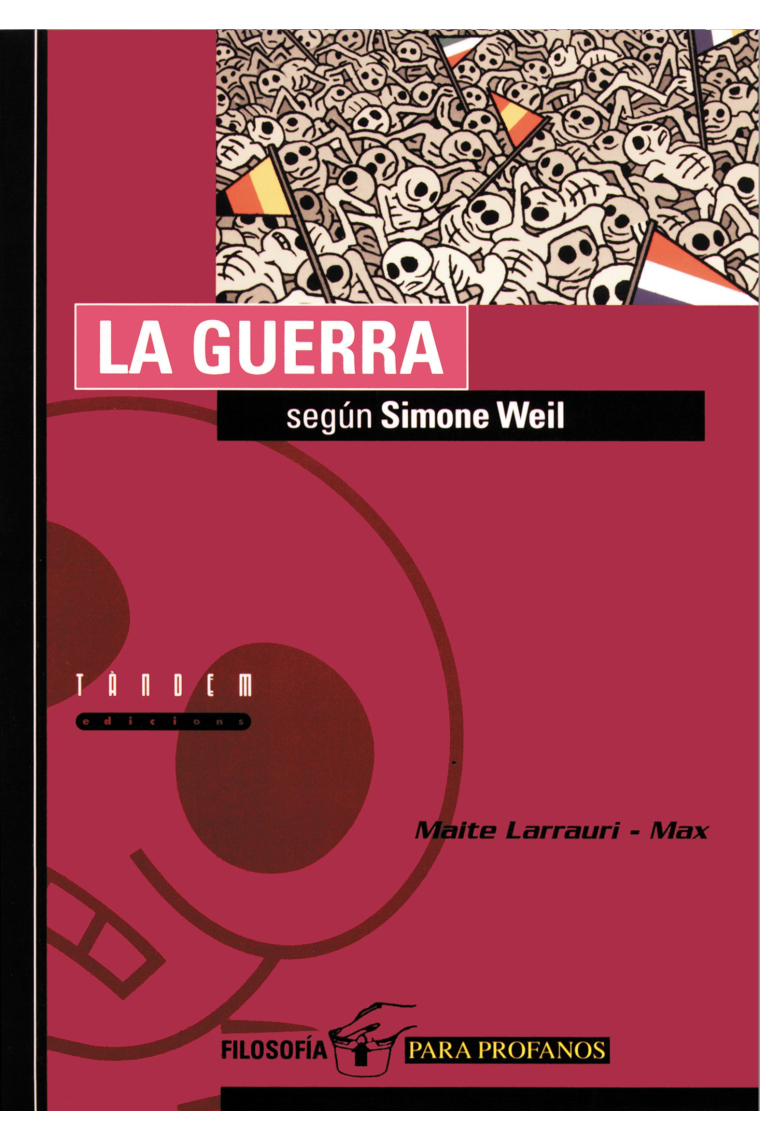 La guerra según Simone Weil