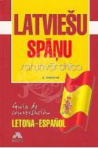 Latviesu-Spanu Sarunvardnica  / Guía de conversación Letona - Español