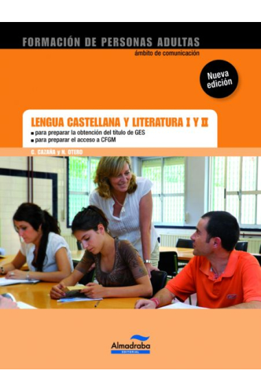 Lengua castellana y literatura I y II GES/CFGS