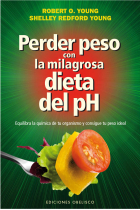 Perder peso con la milagrosa dieta del pH