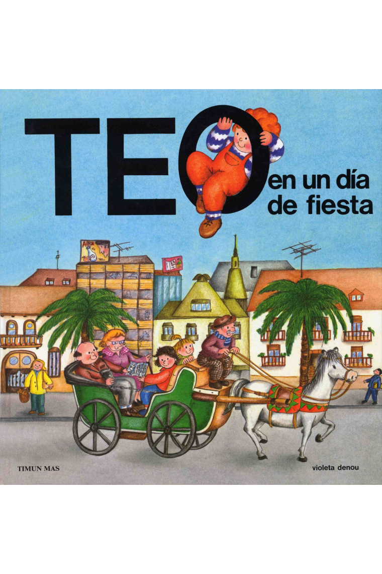 Teo en un día de fiesta