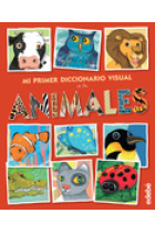 Mi primer diccionario visual de los animales