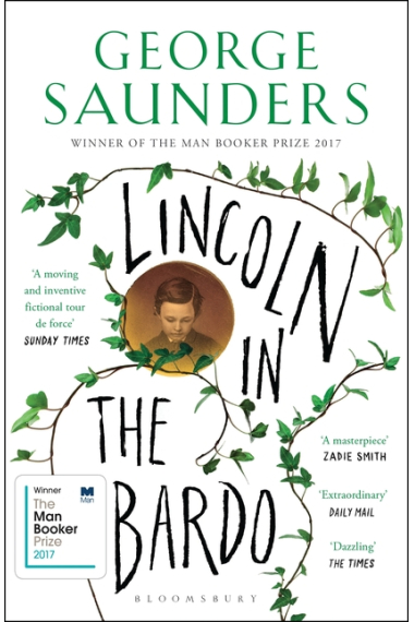 Lincoln in the Bardo (Winner of the Man Booker Prize 2017)