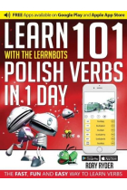 Learn 101 Polish Verbs in 1 Day (Learnbots)