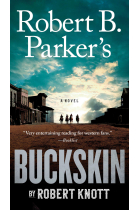 Robert B. Parker's Buckskin