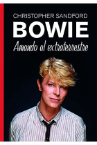 Bowie. Amando al extraterrestre