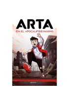 ARTA en el Apocalipsis Máximo