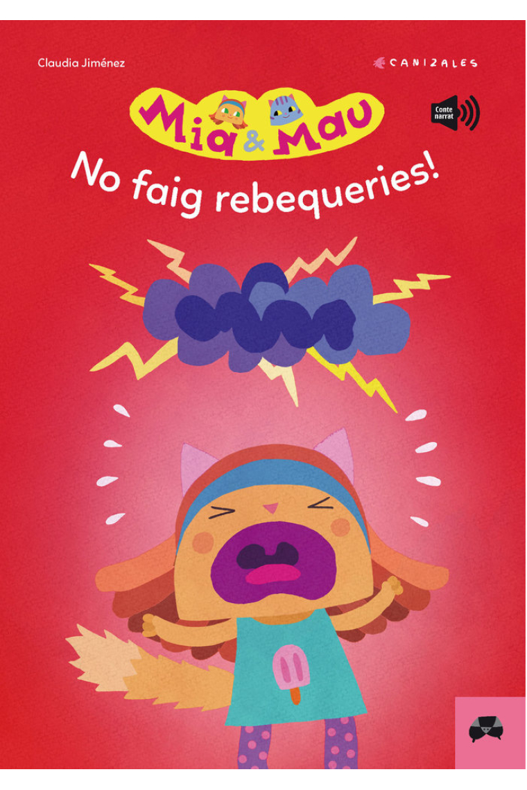 Mia i Mau. No faig rebequeries!