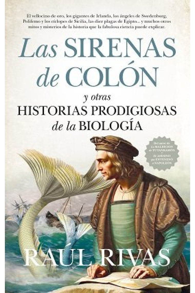 Las sirenas de Colón y otras historias prodigiosas de la biología