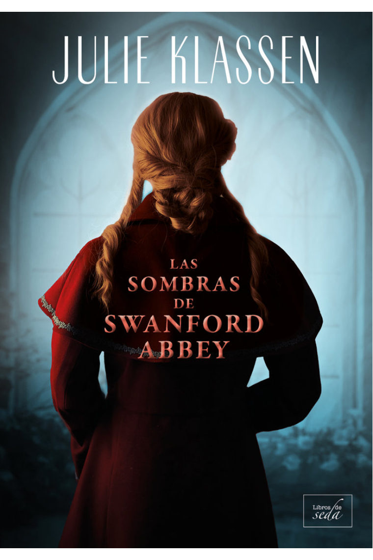 LAS SOMBRAS DE SWANFORD ABBEY