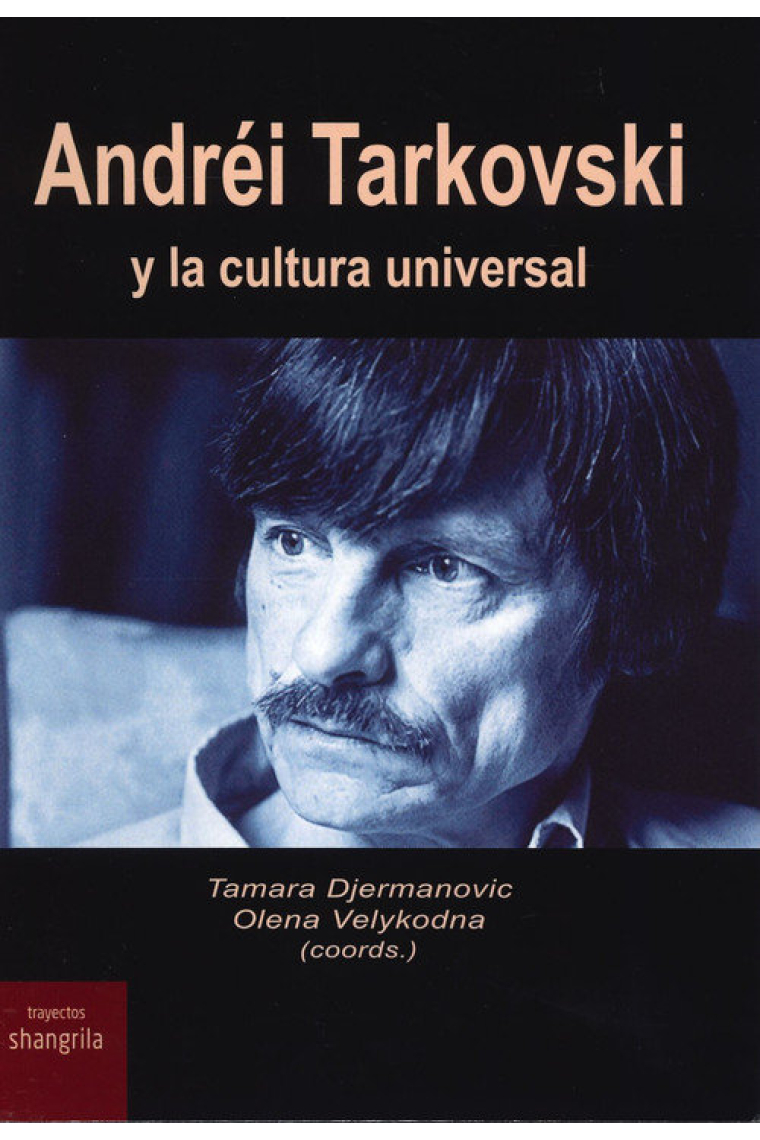 Andréi Tarkovski y la cultura universal