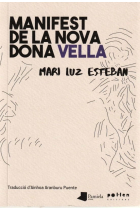 Manifest de la nova dona vella