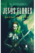 EL ALTIPLANO LIBRO I GARRAS DE FUEGO