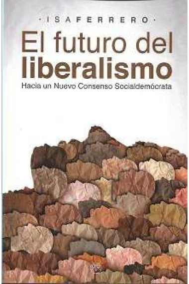 FUTURO DEL LIBERALISMO, EL