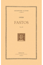 Fastos, vol II i últim: llibres IV-VI