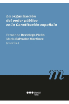 LA ORGANIZACION DEL PODER PUBLICO EN LA CONSTITUCION ESPAÑOLA