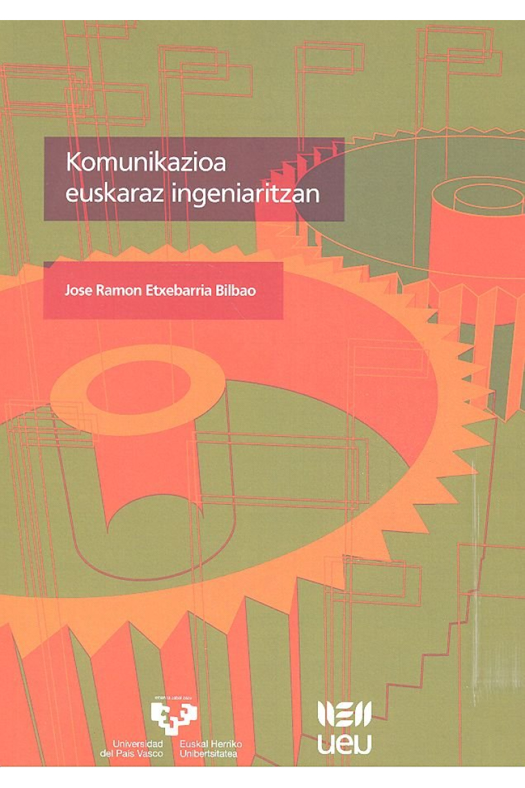 Komunikazioa euskaraz ingeniaritzan