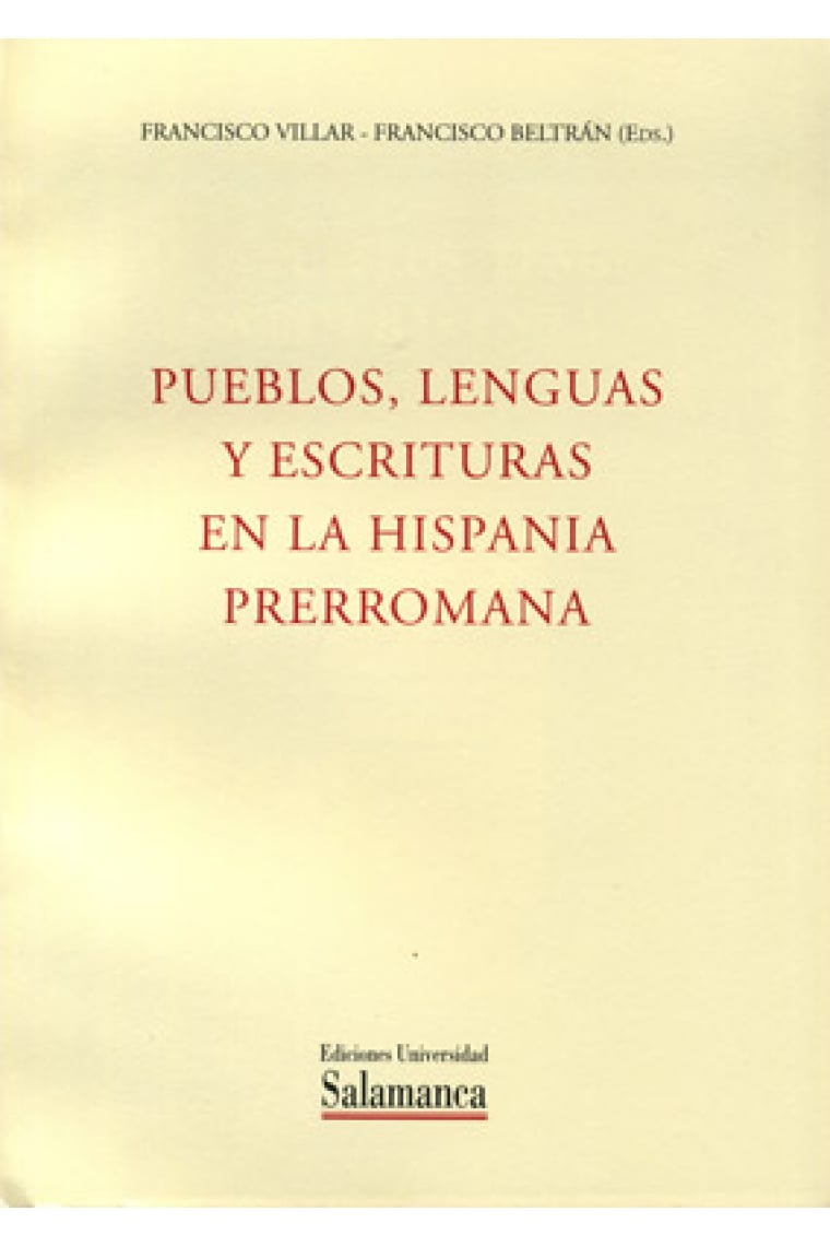 Pueblos,lenguas y escrituras en la Hispania prerromana