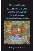 EL LIBRO DE LOS CINCO ANILLOS GUIA DEL SAMURAI